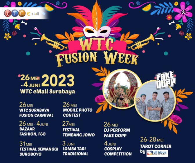WTC Fusion Week - WTC Fusion Week Hadir lagi Sambut HUT ke-730 Kota Surabaya